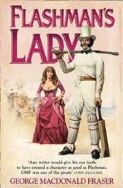 Buy Flashman's Lady (The Flashman Papers)