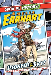 Buy Amelia Earhart: Pioneer of the Sky!