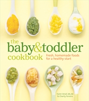 Buy The Baby and Toddler Cookbook