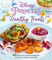 Buy Disney Princess: Healthy Treats Cookbook (Kids Cookbook, Gifts for Disney Fans)