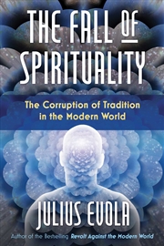 Buy The Fall of Spirituality