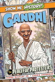 Buy Gandhi: The Peaceful Protester!