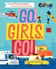 Buy Go, Girls, Go!