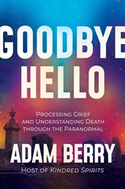 Buy Goodbye Hello