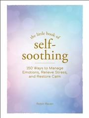 Buy The Little Book of Self-Soothing