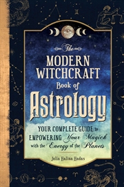 Buy The Modern Witchcraft Book of Astrology