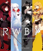 Buy The World of RWBY