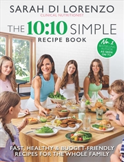 Buy The 10:10 Simple Recipe Book