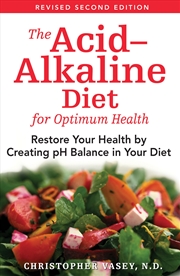 Buy The Acid-Alkaline Diet for Optimum Health