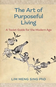 Buy The Art Of Purposeful Living