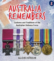 Buy Australia Remembers 2: Customs and Traditions of the Australian Defence Force