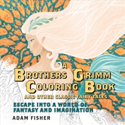 Buy A Brothers Grimm Coloring Book and Other Classic Fairy Tales