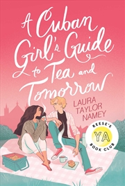 Buy A Cuban Girl's Guide to Tea and Tomorrow