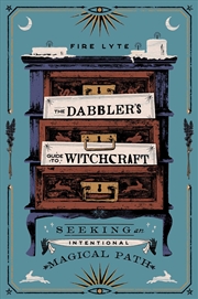 Buy The Dabbler's Guide to Witchcraft