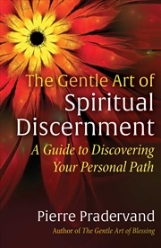 Buy The Gentle Art of Spiritual Discernment