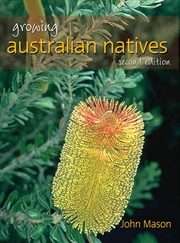 Buy Growing Australian Natives: Second Edition