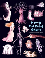 Buy How to Get Rid of Ghosts