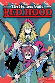 Buy The Hunters Guild: Red Hood, Vol. 1