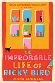 Buy The Improbable Life of Ricky Bird