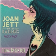 Buy Joan Jett & The Blackhearts 40x40: Bad Reputation / I Love Rock-n-Roll