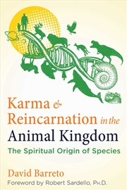 Buy Karma and Reincarnation in the Animal Kingdom