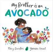 Buy My Brother is an Avocado