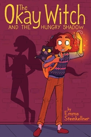 Buy The Okay Witch and the Hungry Shadow