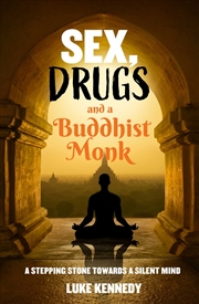 Buy Sex, Drugs and a Buddhist Monk