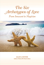 Buy The Six Archetypes of Love