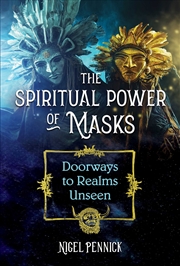 Buy The Spiritual Power of Masks