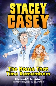 Buy Stacey Casey and the House that Time Remembers