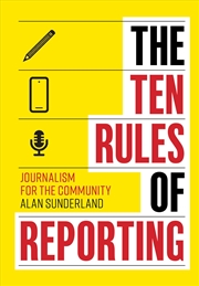 Buy The Ten Rules of Reporting