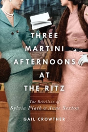 Buy Three-Martini Afternoons at the Ritz