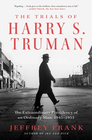 Buy The Trials of Harry S. Truman