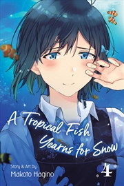 Buy A Tropical Fish Yearns for Snow, Vol. 4