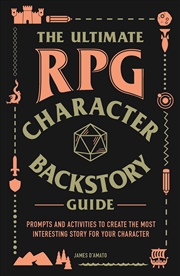 Buy The Ultimate RPG Character Backstory Guide