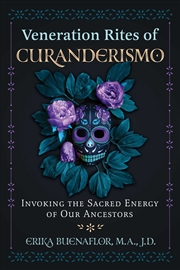 Buy Veneration Rites of Curanderismo