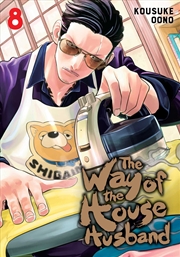 Buy The Way of the Househusband, Vol. 8