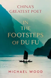 Buy In the Footsteps of Du Fu