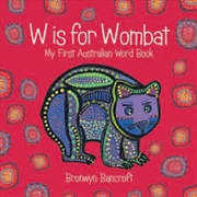 Buy W Is For Wombat