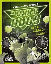 Buy Underdogs Hit A Grand Slam, The