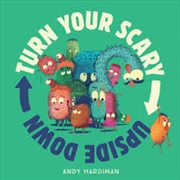 Buy Turn Your Scary Upside Down