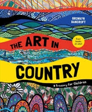 Buy The Art In Country: A Treasury For Children