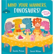 Buy Mind Your Manners, Dinosaurs