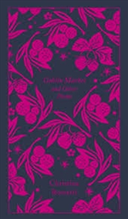 Buy Goblin Market and Other Poems: Penguin Pocket Poets (Penguin Clothbound Poetry)