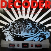 Buy Decoder - The Soundtrack