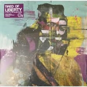 Buy Tired Of Liberty (Transparent Violet Vinyl)