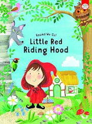 Buy Round We Go!: Little Red Riding Hood