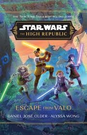 Buy The High Republic: Escape From Valo