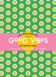 Buy Good Vibes By Georgia Perry